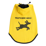 Dog Hoodie (That's How I Roll)